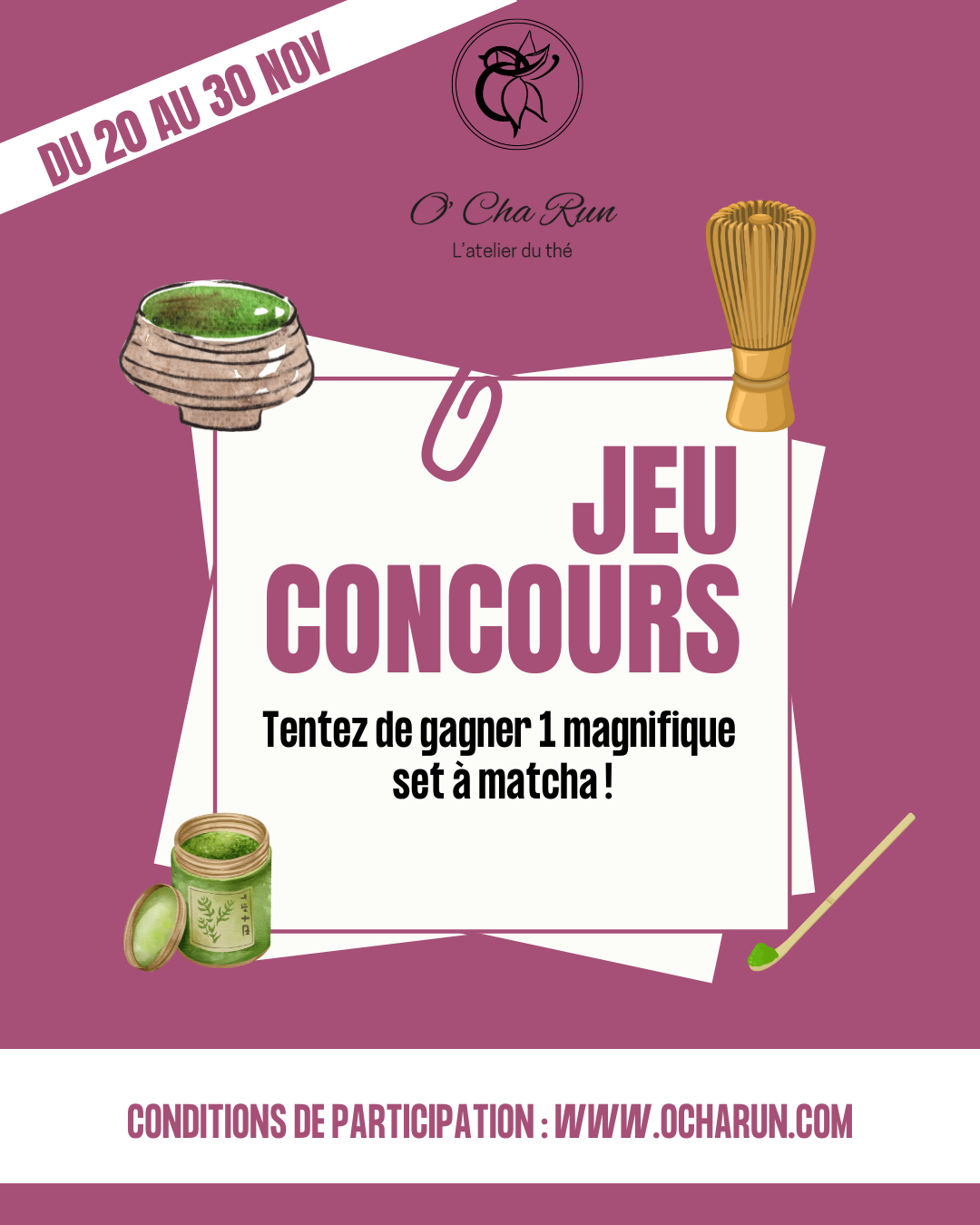 Un ensemble complet de thé Matcha d'une valeur de 135€ à gagner pour les 5 ans d'O'Cha Run Un ensemble complet de thé Matcha d'une valeur de 135€ à gagner pour les 5 ans d'O'Cha Run